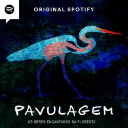 Amazônia é cenário central de podcast inédito no Spotify